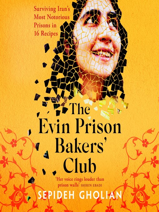 Title details for The Evin Prison Bakers' Club by Sepideh Gholian - Wait list